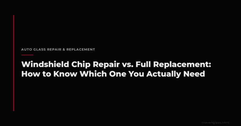 Windshield Chip Repair vs. Replacement: What to Know