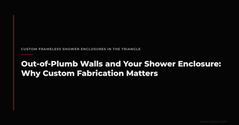 Out-of-Plumb Walls and Your Shower Enclosure