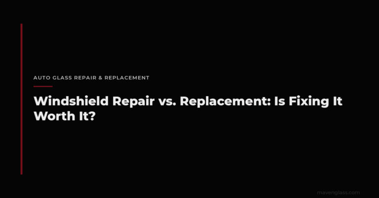 Windshield Repair vs. Replacement: Is It Worth It?