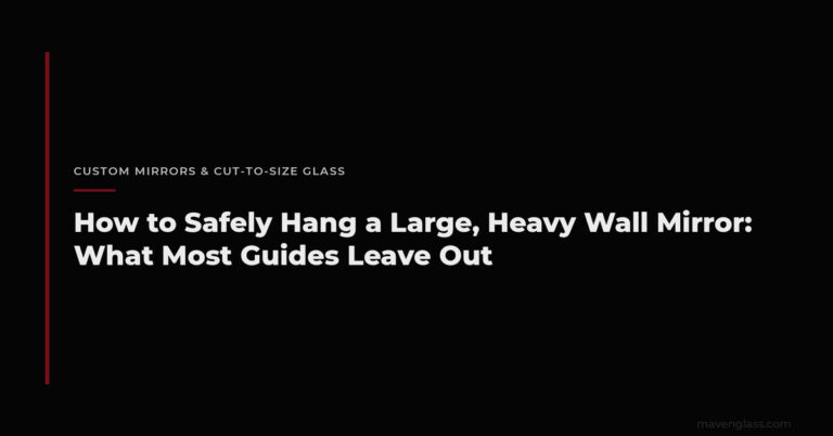 How to Hang a Large Heavy Wall Mirror Safely